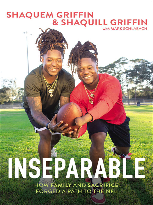 Title details for Inseparable by Shaquem Griffin - Available